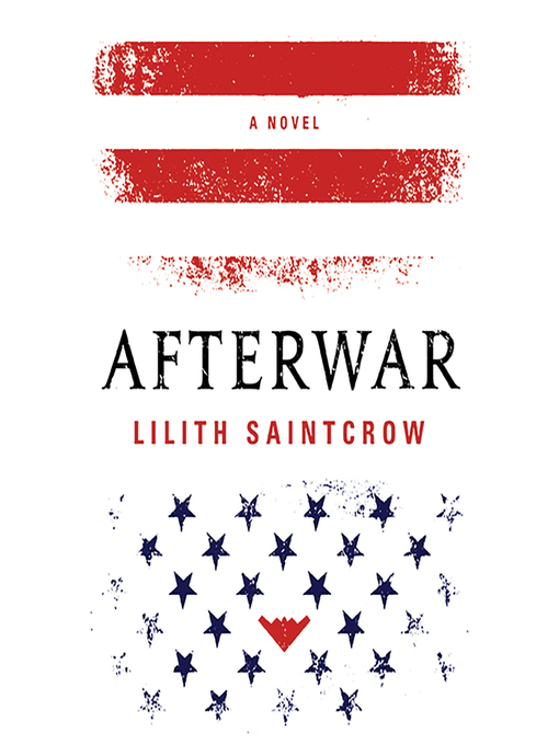 Title details for Afterwar by Lilith Saintcrow - Wait list
